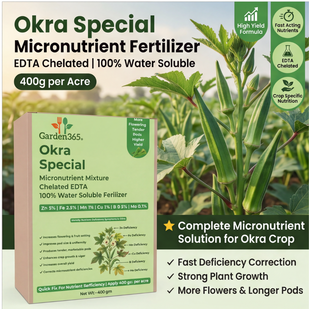 Okra Special Micronutrient Fertilizer  (भिंडी | ಬೆಂಡೆಕಾಯಿ | బెండకాయ | வெண்டைக்காய் | വെണ്ടക്ക)  EDTA Chelated 100% Water Soluble Fertilizer – 400g per Acre
