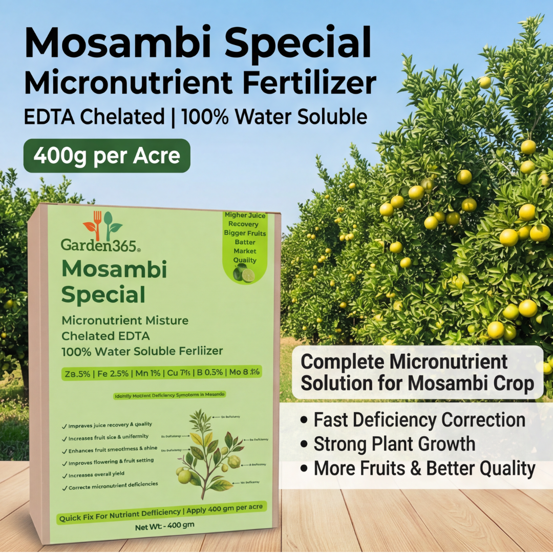 Mosambi Special Micronutrient Fertilizer  (मौसंबी | ಮೊಸಂಬಿ | మోసంబి | மொசம்பி | മുസമ്പി)  EDTA Chelated 100% Water Soluble Fertilizer – 400g per Acre