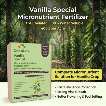 Vanilla Special Micronutrient Fertilizer  (वनीला | ವೆನಿಲ್ಲಾ | వెనిల్లా | வனிலா | വാനില)  EDTA Chelated 100% Water Soluble Fertilizer – 400g per Acre